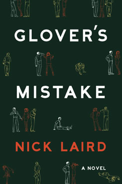 Nick Laird - Glover's Mistake