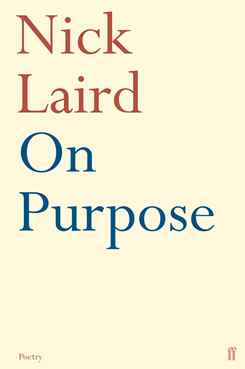 Nick Laird - On Purpose